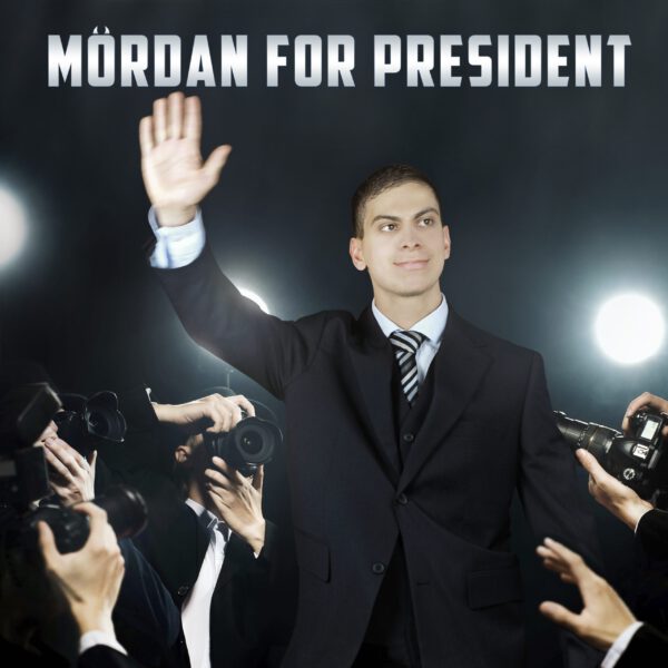 Mördan for President